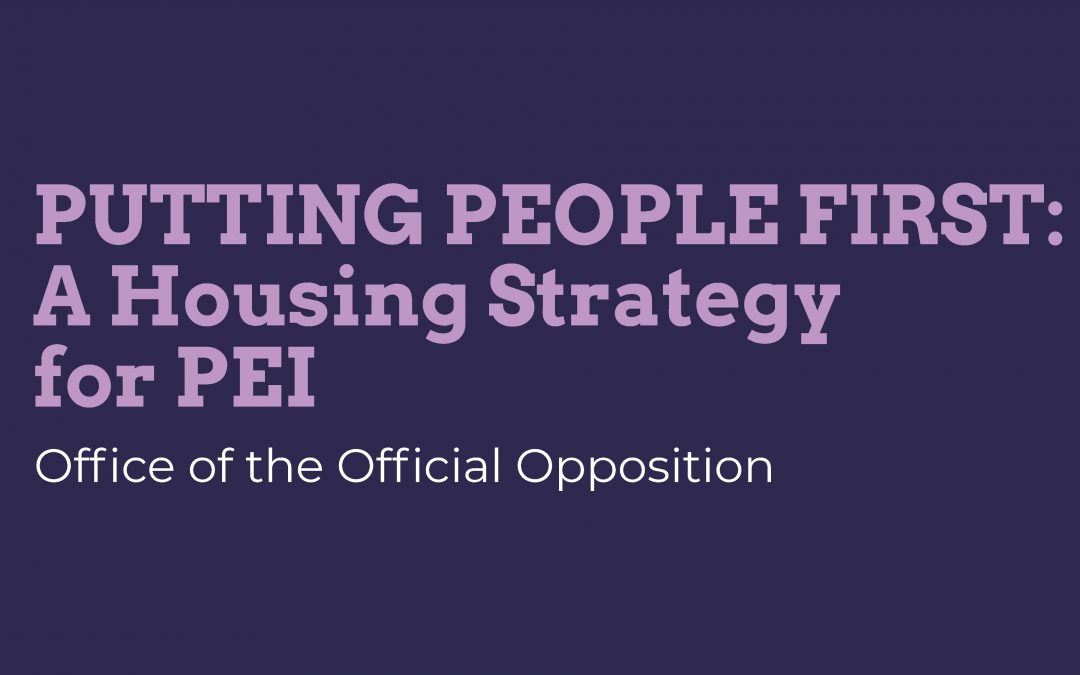 Official Opposition Releases Housing Strategy