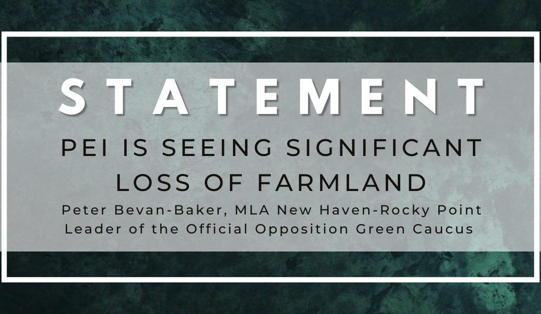 Statement by Peter Bevan-Baker on loss of Island farmland