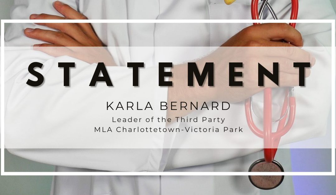 Statement from Karla Bernard: Spindle Report Reveals Troubling Details About New Medical School’s Ability to Address PEI’s Healthcare Crisis