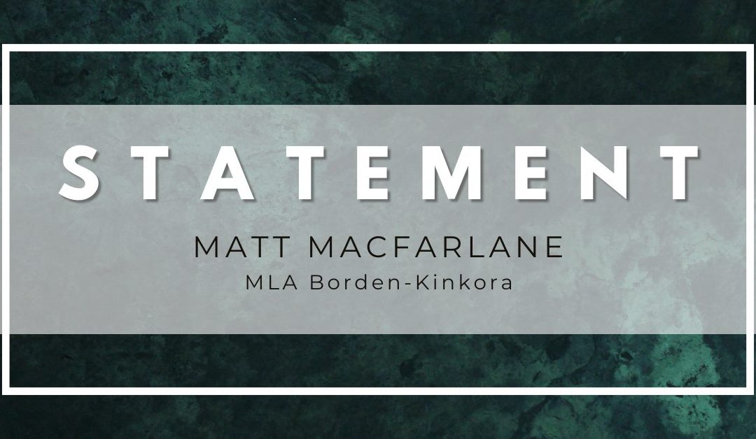 Statement from MLA Matt MacFarlane Calling on Government to Proclaim Long-Awaited Temporary Foreign Workers Protection Legislation